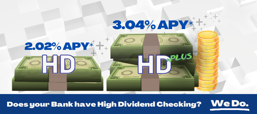 Earn up to 3.04% APY interest with our high dividend checking account _image