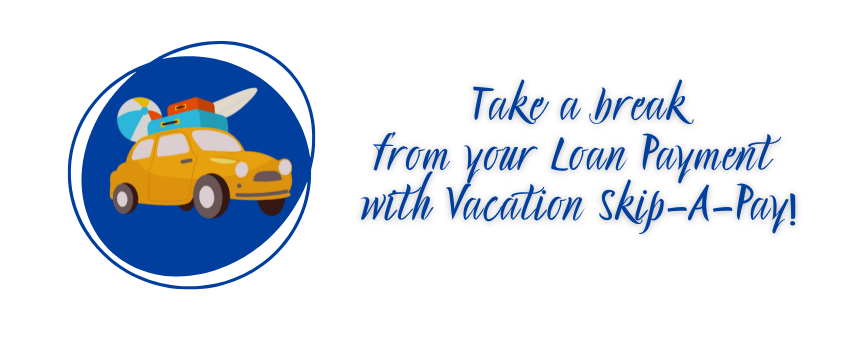 Vacation Skip a Pay